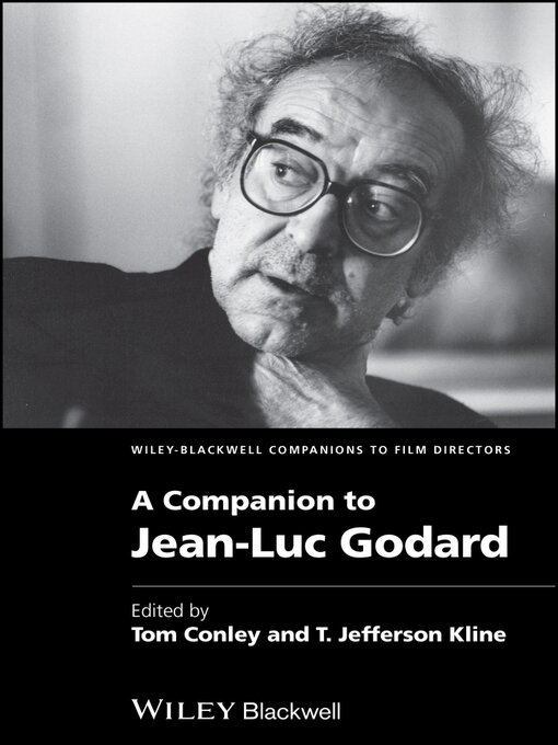 Title details for A Companion to Jean-Luc Godard by Tom Conley - Available